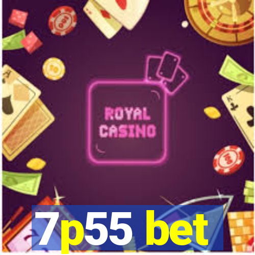 7p55 bet